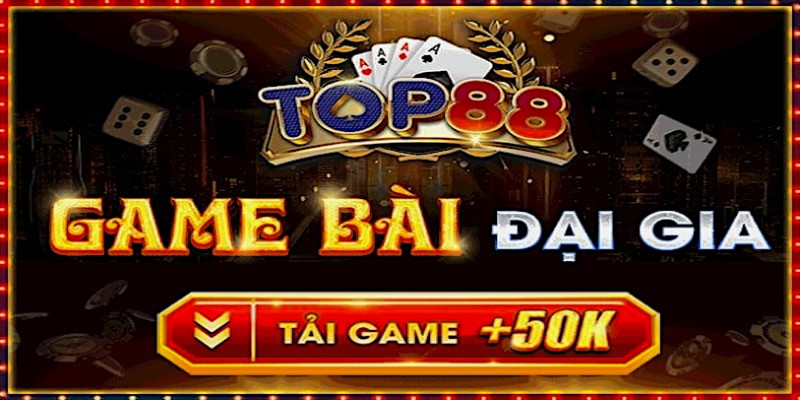 Điểm nổi bật hàng đầu của cổng game đổi thưởng Top 88