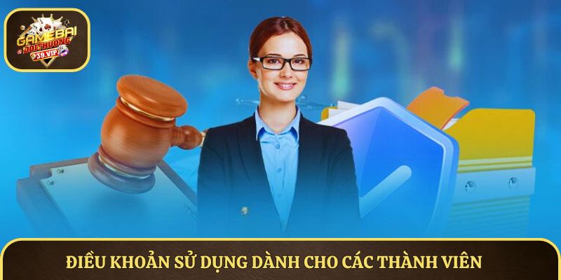 Điều Khoản Sử Dụng Tại Game Bài Đổi Thưởng Chi Tiết 2025 1 Điều khoản sử dụng dành cho các thành viên