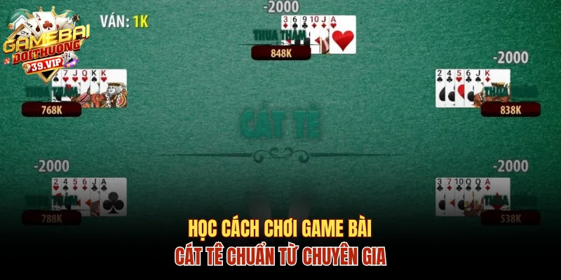 Game bài cát tê